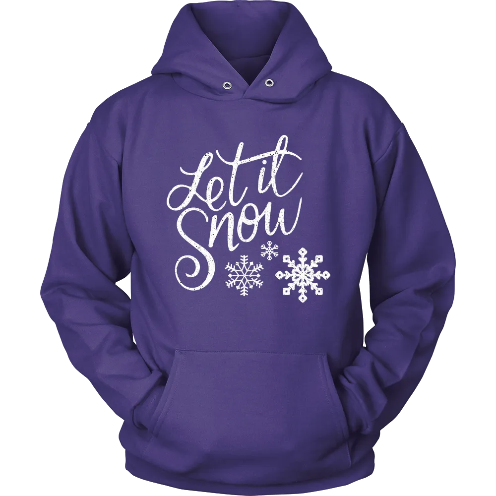 LET IT SNOW Unisex HOODIE