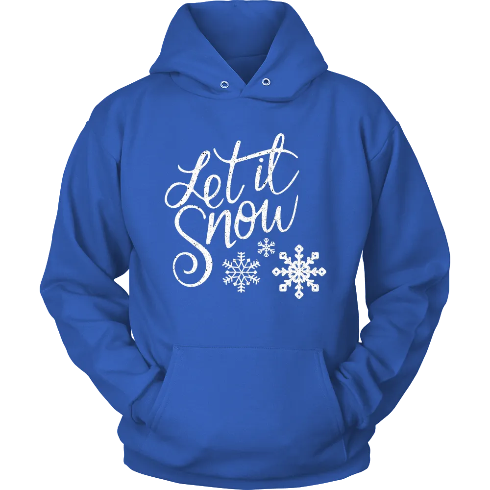LET IT SNOW Unisex HOODIE