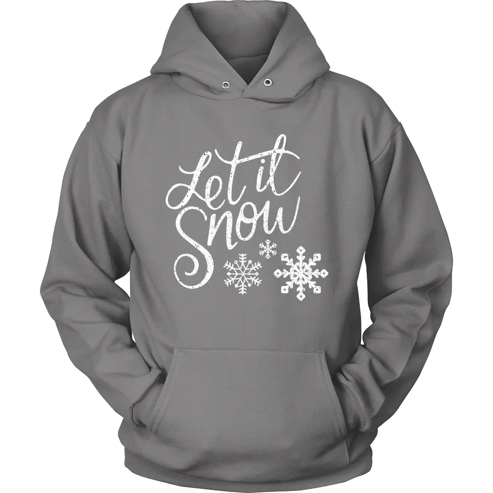 LET IT SNOW Unisex HOODIE